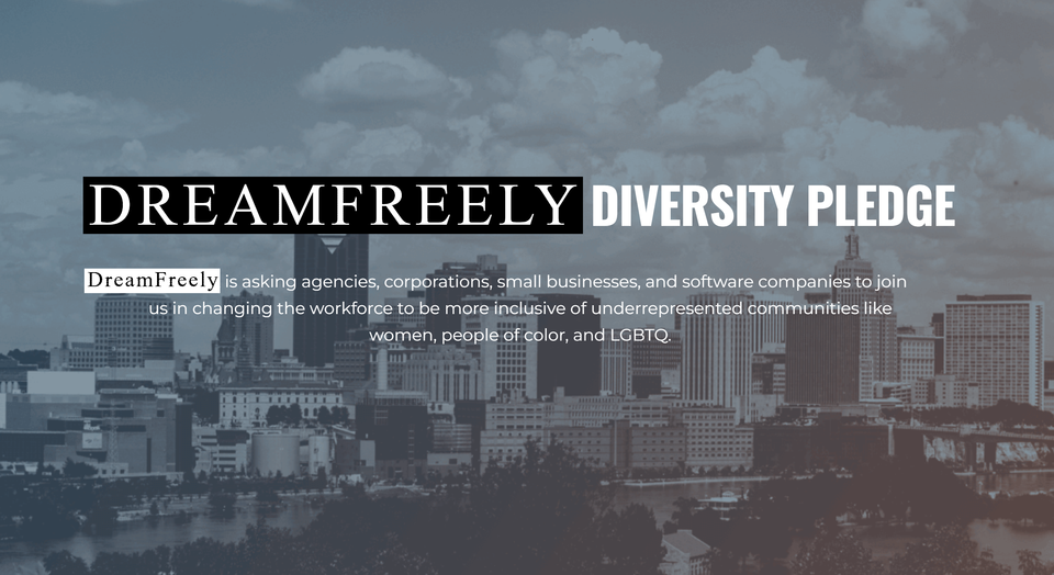 DreamFreely Diversity Pledge
